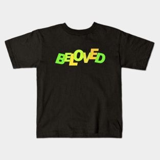 Beloved Kids T-Shirt